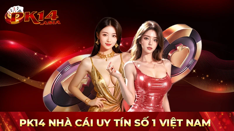 PK14 cá cược trực tuyến